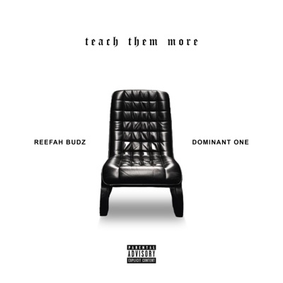 Teach Them More (feat. Dominant One) - Single