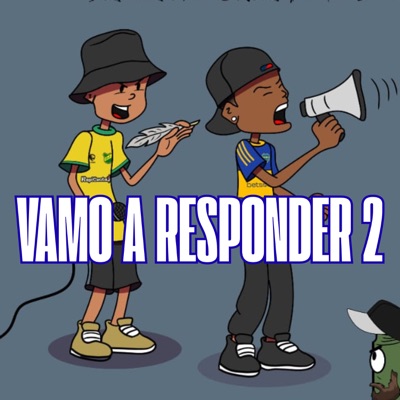 Vamo' a Responder 2 (feat. Street Fenix) - Single