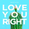 Love You Right
