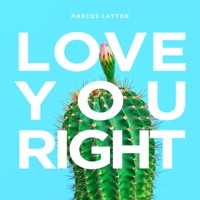 Love You Right - Single - Marcus Layton