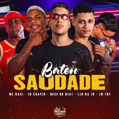 Bateu Saudade (feat. MC Saci) - Single