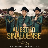 Al Estilo Sinaloense - La Bertiniza De Culiacan