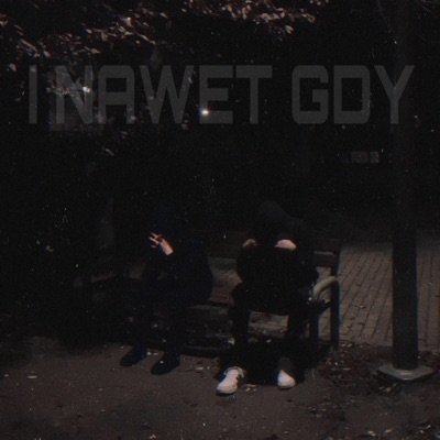 I Nawet Gdy - Single