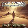 Alfa y Omega Hermanos Sequen - Yo alabo a cristo