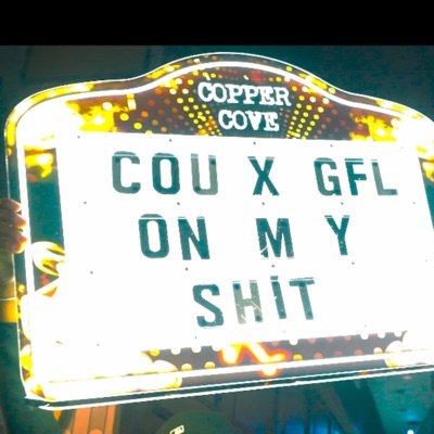 On My Shit (feat. COU Wooty & Shaundo The Goat) - Single