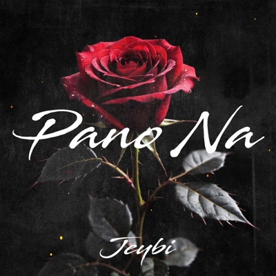 Pano Na - Single