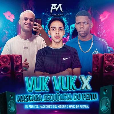 Vuk Vuk X Mascara Sequência do Peito - Single