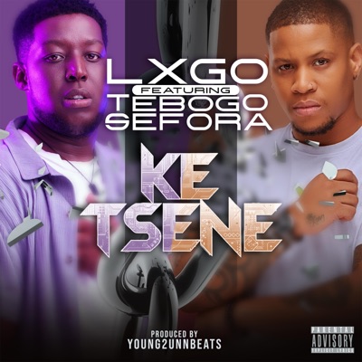 Ke Tsene (feat. Tebogo Sefora) - Single