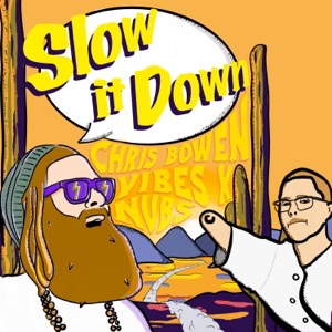 Slow It Down