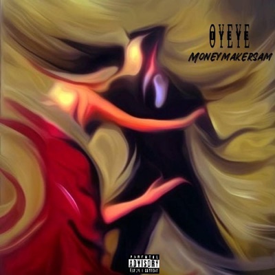 Oyeye - Single