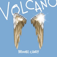 Volcano - Single - Brooke Candy
