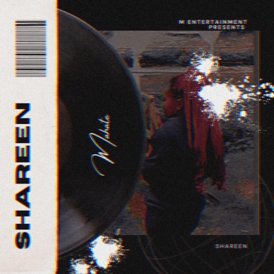 Mahate (feat. Shareen) - Single