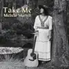 TAKE ME