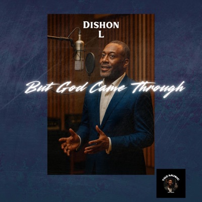 But God Came Through - Single