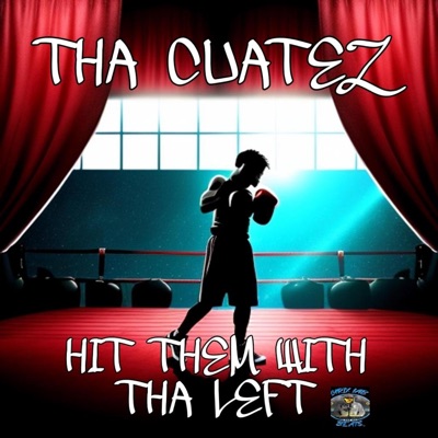 Hit Them With Tha Left - Single