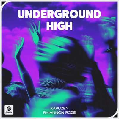 Underground High - Single