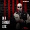 On a straight line - Dj uzzy lyrics