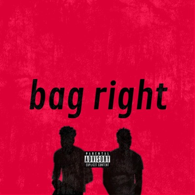 Bag Right (feat. ADRN.) - Single