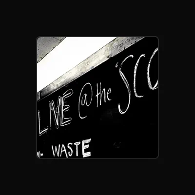 Listen to W.A.S.T.E., watch music videos, read bio, see tour dates & more!