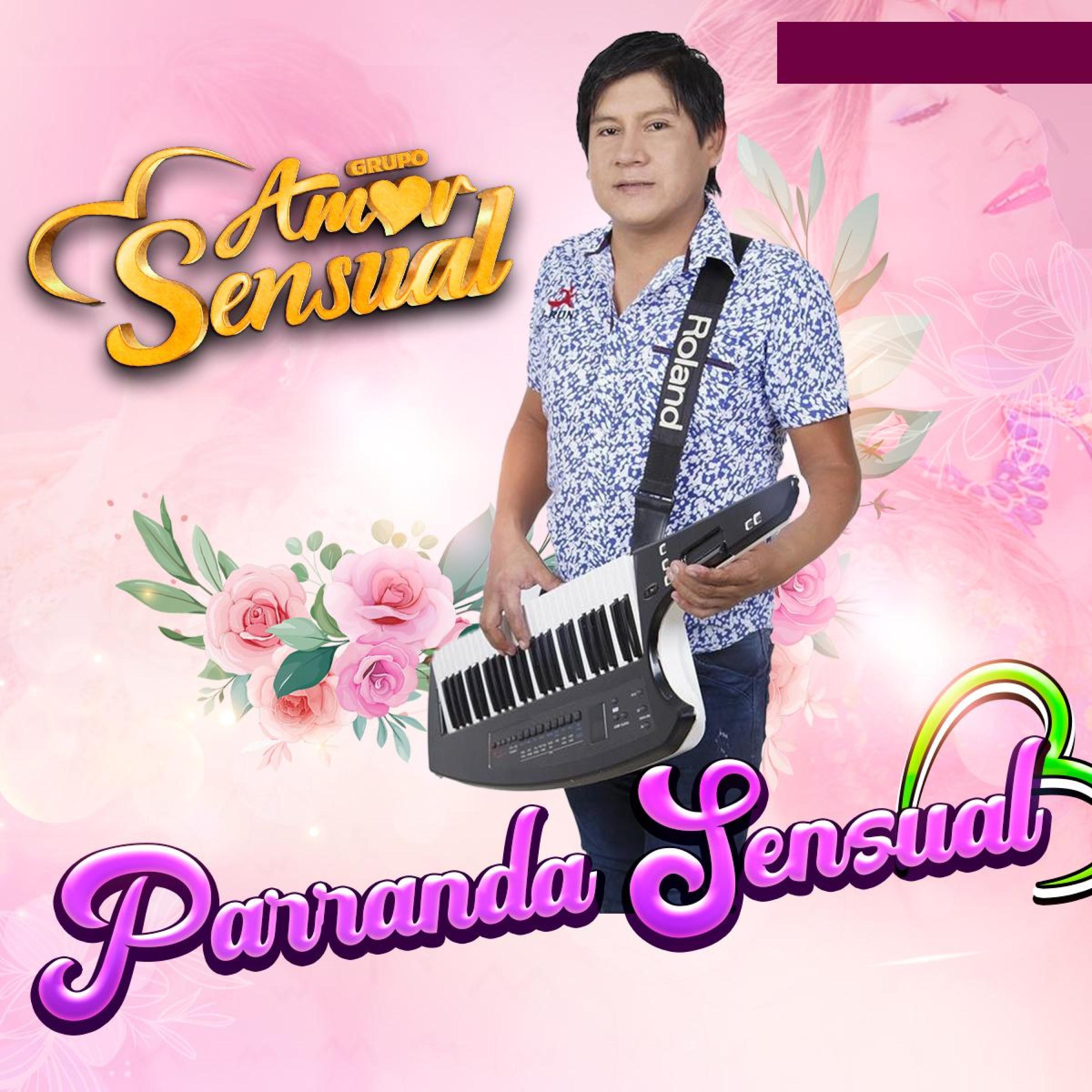 PARRANDA SENSUAL - Single