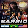 Barrio (feat. Wufologos, Marquinhos MN, Menthor, Cali Vera & Neggro Mae) - Single