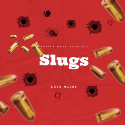 Slugs - Single
