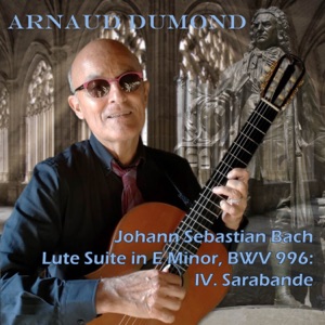 Lute Suite in E Minor, BWV 996: IV. Sarabande