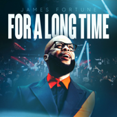 For a Long Time (Live) - James Fortune Cover Art