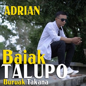 Baiak Talupo Buruak Takana