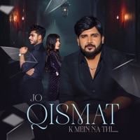 Jo Qismat k mein na thi - Single - Addi Kalyan