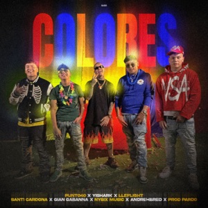COLORES (feat. Santiago Cardona, Gian Gabanna, Andrehbred, Prod Pardo & Nysix Music)