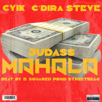 Mahala (feat. Cdira, Steve & JudAss) - Single