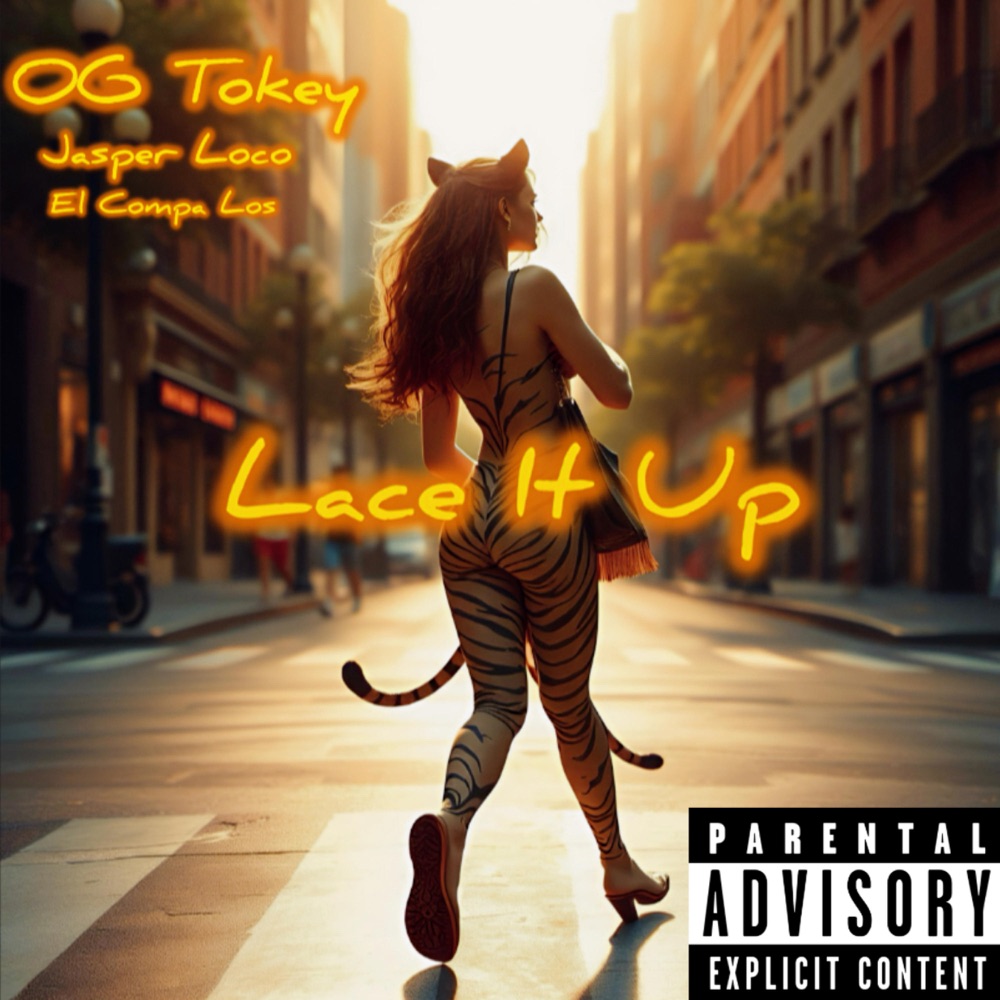 Обложка альбома «Lace It Up (feat. Jasper Loco & El Compa Los) - Single» — OG Tokey