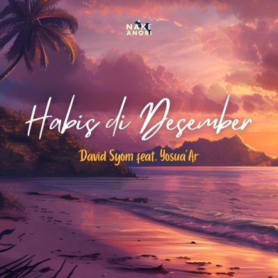 Habis di Desember (feat. Yosua'Ar) - Single