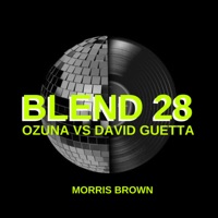 Morris Brown - Blend 28: Ozuna Vs David Guetta album artwork