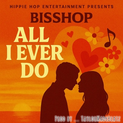ALL I EVER DO - Single