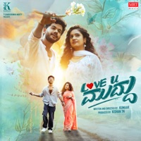 Love You Muddu (Original Motion Picture Soundtrack) - Aniruddha Sastry, Kumaar, Arav Rishik, Siddu Kodipura & K. Kalyan