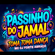 Passinho Do Jamal - Toma Toma Dança - Mc CJ Forte Abraço, CJ FORTE ABRAÇO & Dono Dos Fluxos