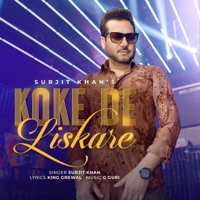 Koke De Liskare - Single - Surjit Khan