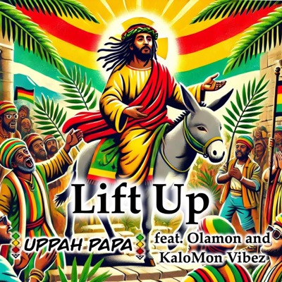 Lift Up (feat. KaloMon Vibez & Olamon) - Single