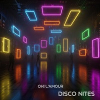 Disco Nites - Single - Oh L'Amour