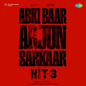 Abki Baar Arjun Sarkaar (From 