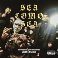 Sea Como Sea - Single - SALVAMENTO & Bardo Medina