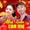 Mùa Xuân Của Mẹ - EP