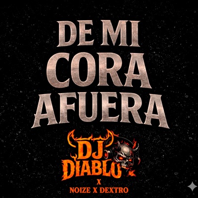 De mi cora afuera - Single