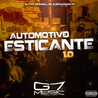 Automotivo Esticante 1.0 - Single