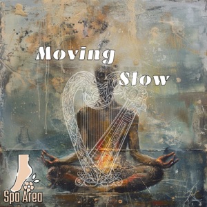 Moving Slow