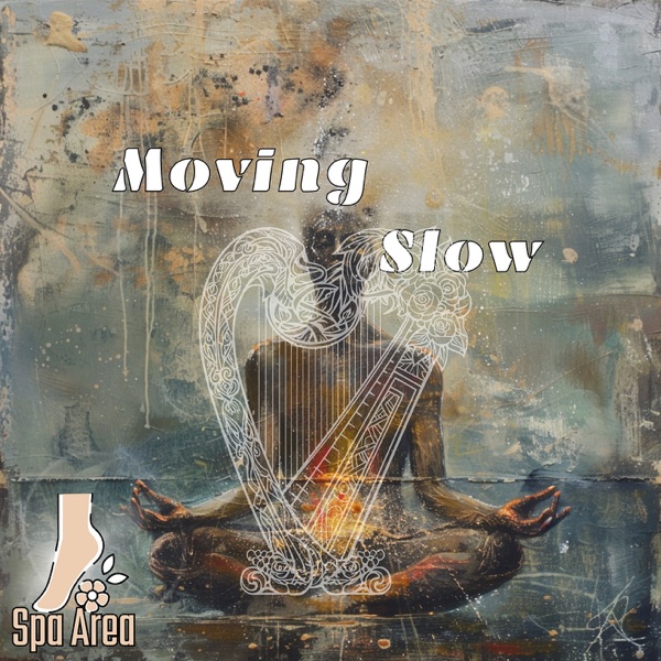 Moving Slow