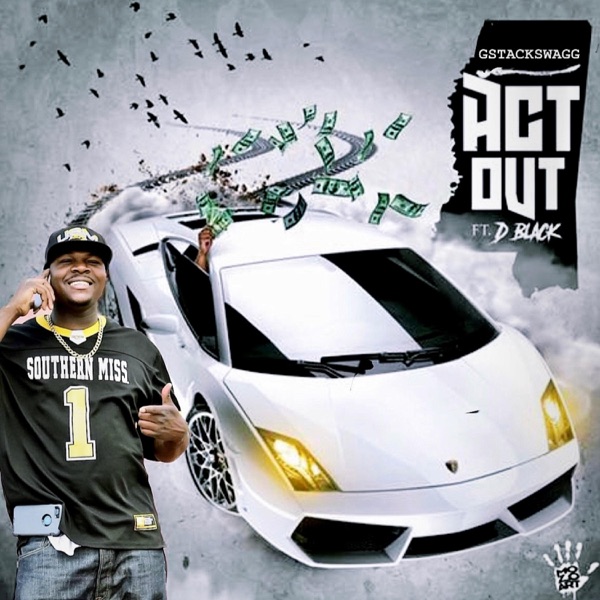 ACT OUT (feat. D-BLACK) [Radio Edit] - Single