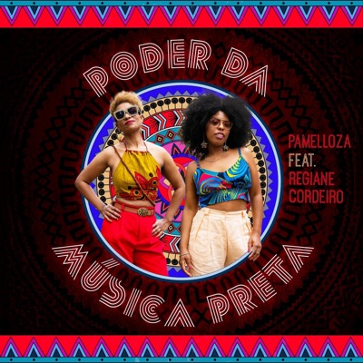 Poder da Música Preta (feat. Regiane Cordeiro) - Single